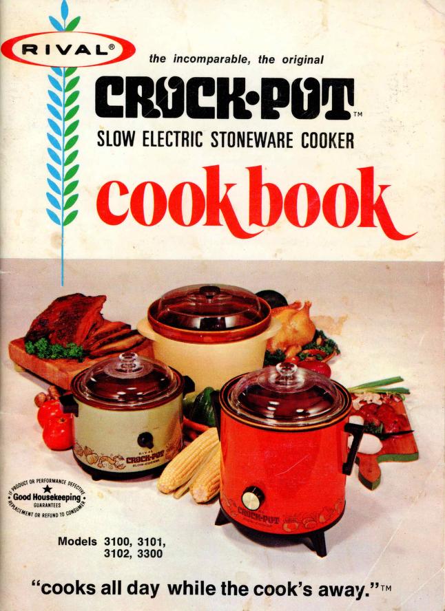 Rival Crockpot Instruction Manual and Cook Book : Rival